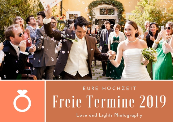 Hochzeitsfotograf Freie Termine 2019